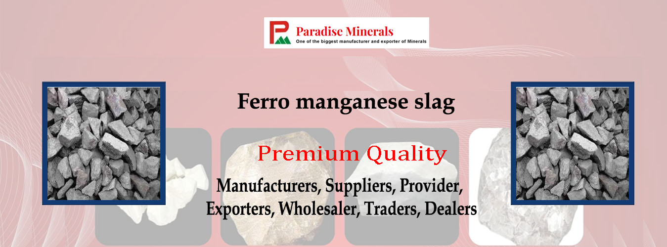 Ferro Manganese Slag